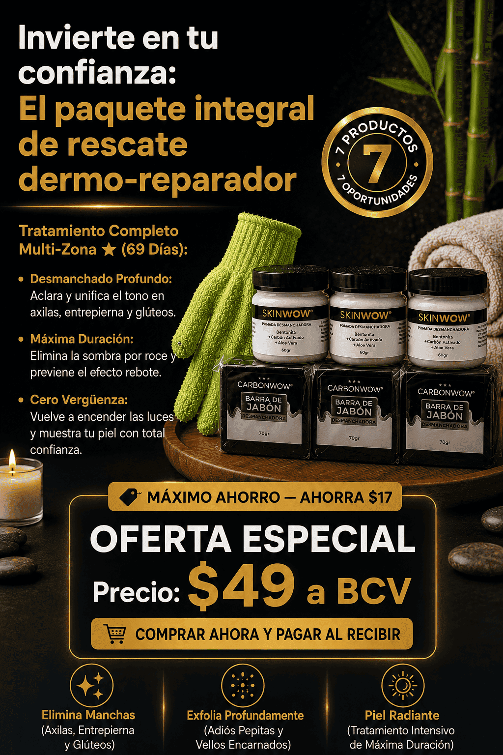 KIT SKINWOW... RECUPERA LA CONFIANZA EN TI